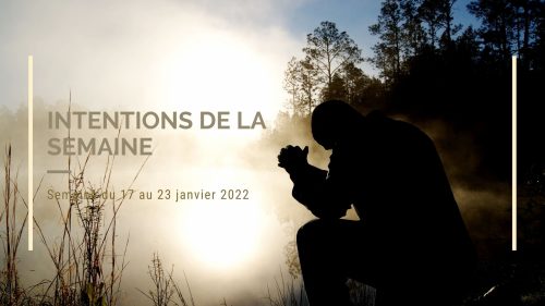 Intentions des messes et lampes du sanctuaire paroisse Sainte-Anne semaine du 17 au 23janvier 2022